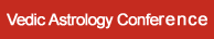 13th Annual Vedic Astrology Conference